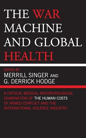 The War Machine and Global Health