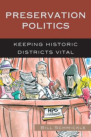 Preservation Politics
