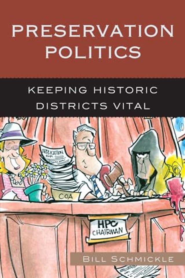 Preservation Politics