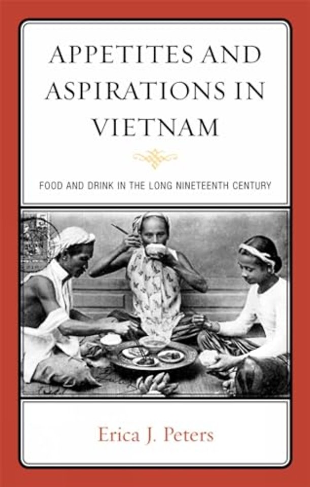 Appetites and Aspirations in Vietnam