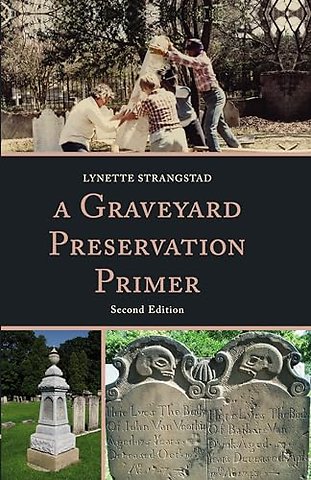 A Graveyard Preservation Primer