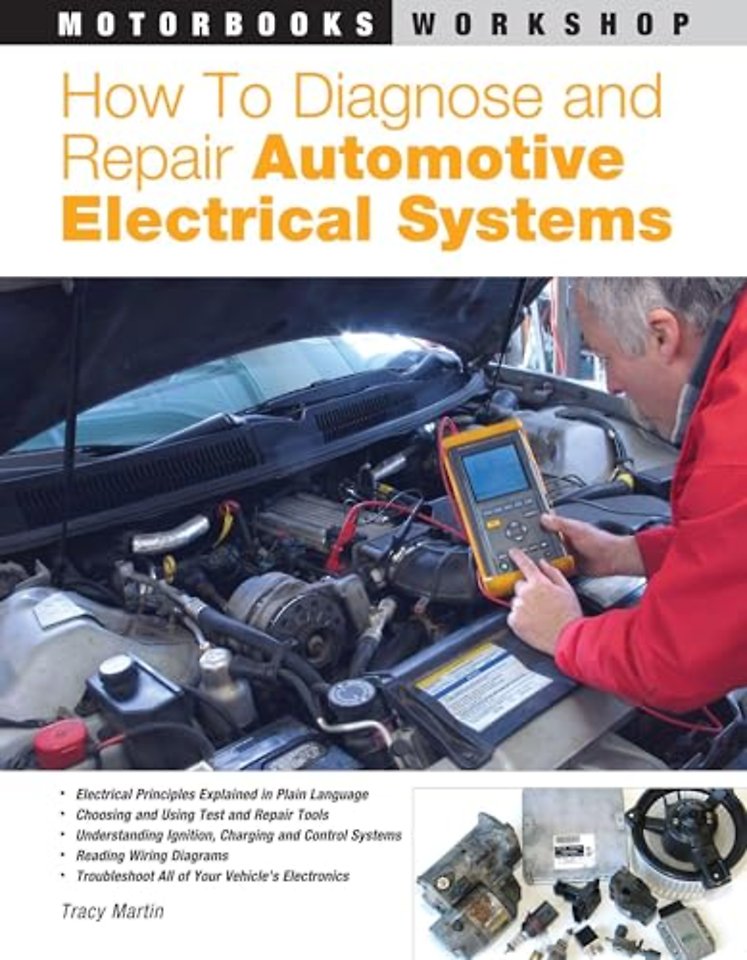 How to Diagnose and Repair Automotive Electrical Systems