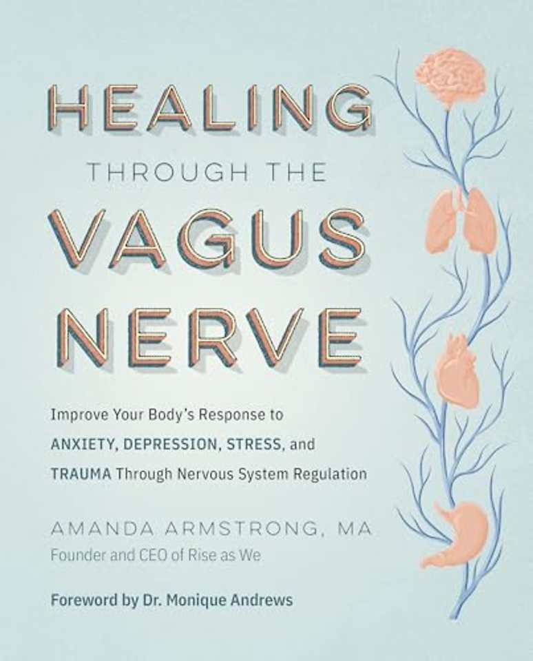 Healing Through the Vagus Nerve