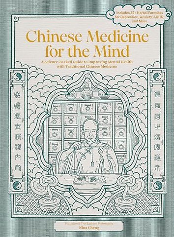 Chinese Medicine for the Mind