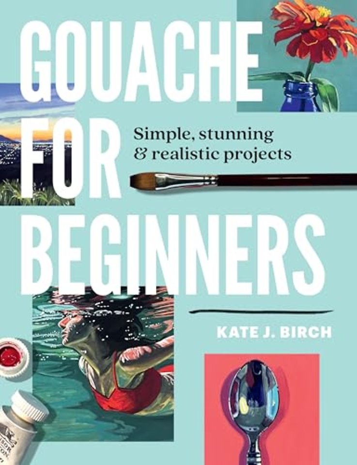 Gouache for Beginners