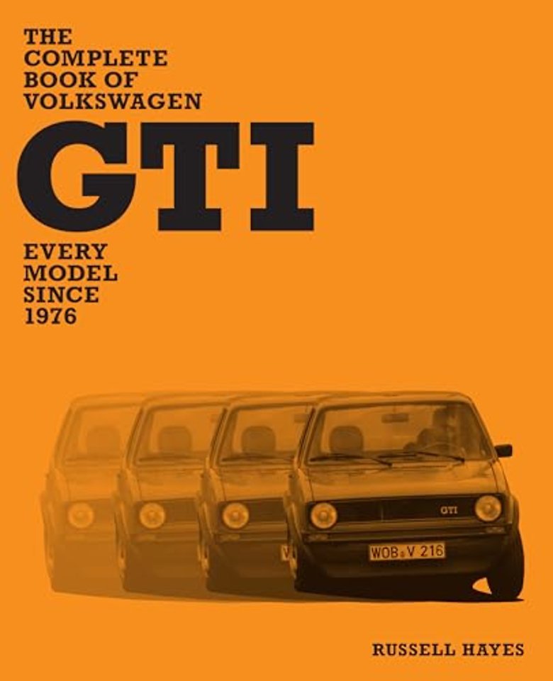 The Complete Book of Volkswagen GTI