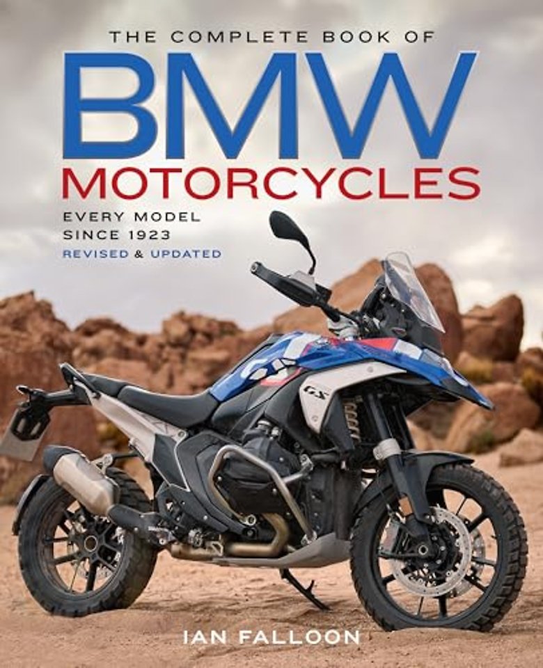 The Complete Book of BMW Motorcycles, 3rd Edition