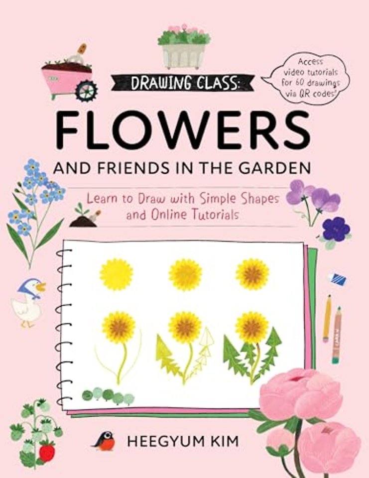 Drawing Class: Flowers and Friends in the Garden