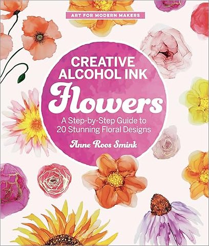 Creative Alcohol Ink Flowers