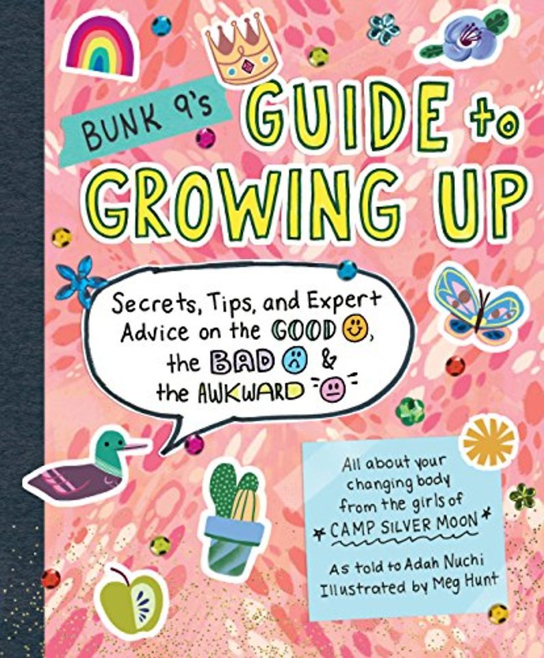 Bunk 9's Guide to Growing Up