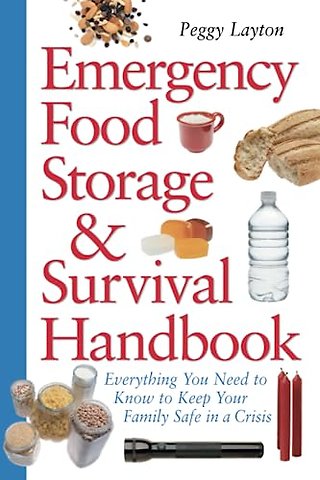 Emergency Food Storage & Survival Handbook