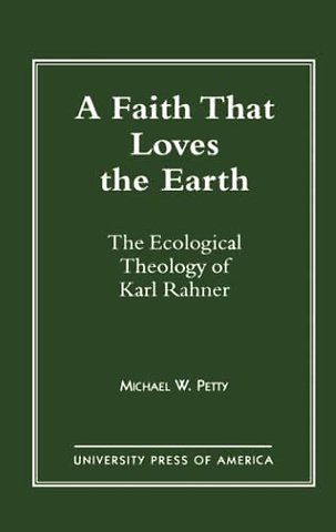 A Faith that Loves the Earth