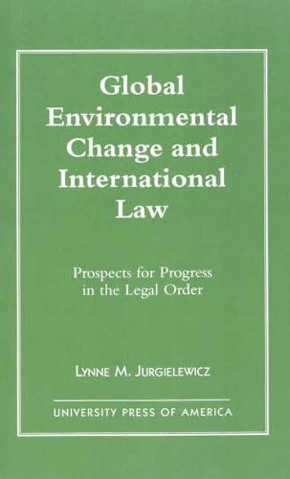 Global Environmental Change and International Law
