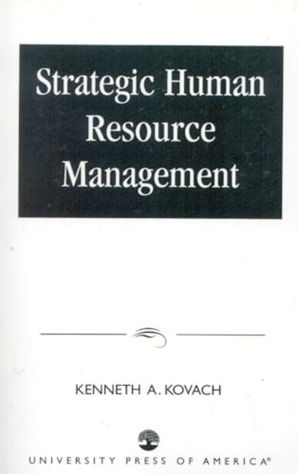 Strategic Human Resource Management