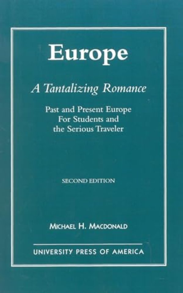 Europe, A Tantalizing Romance