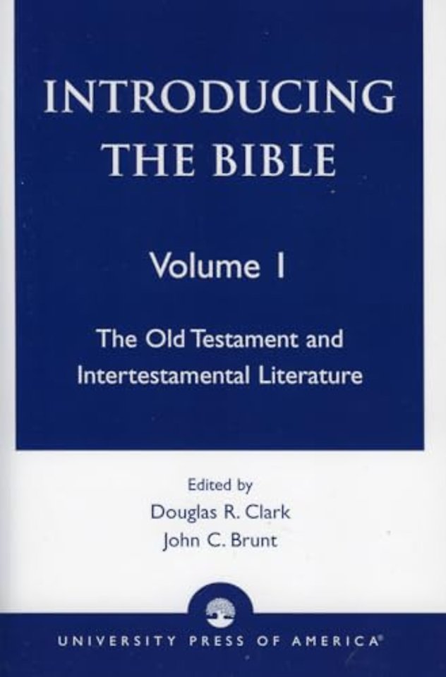 Introducing the Bible: The Old Testament and Intertestamental Literature