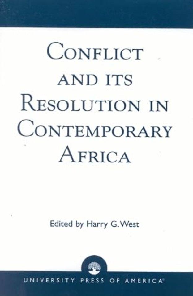 Conflict and its Resolution in Contemporary Africa