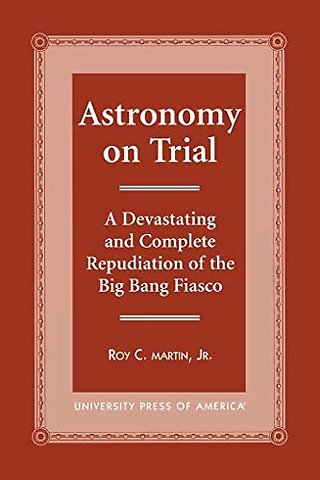 Astronomy on Trial