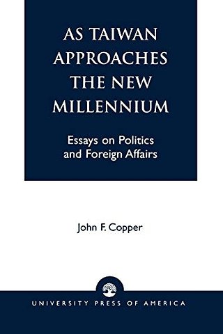 As Taiwan Approaches the New Millennium