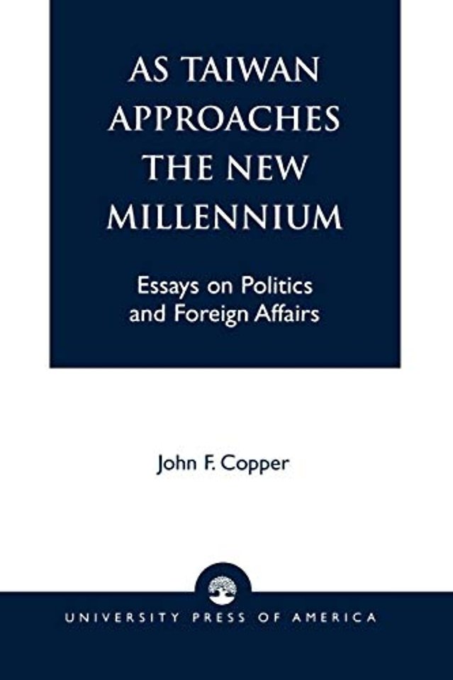 As Taiwan Approaches the New Millennium