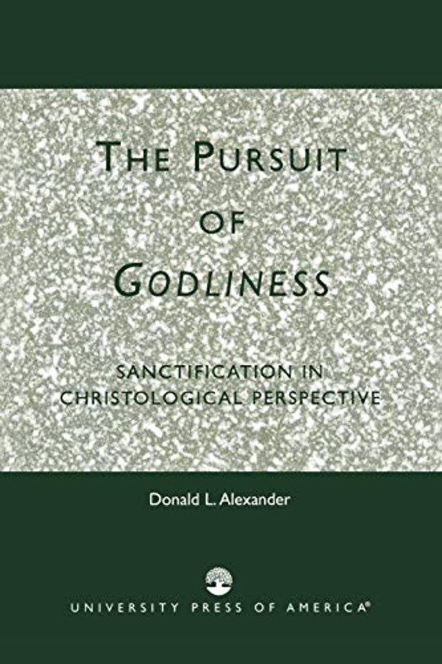 The Pursuit of Godliness