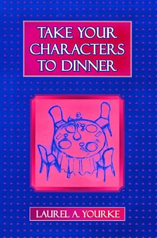 Take Your Characters to Dinner