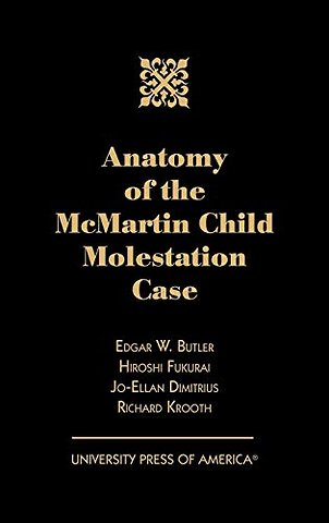 Anatomy of the McMartin Child Molestation Case