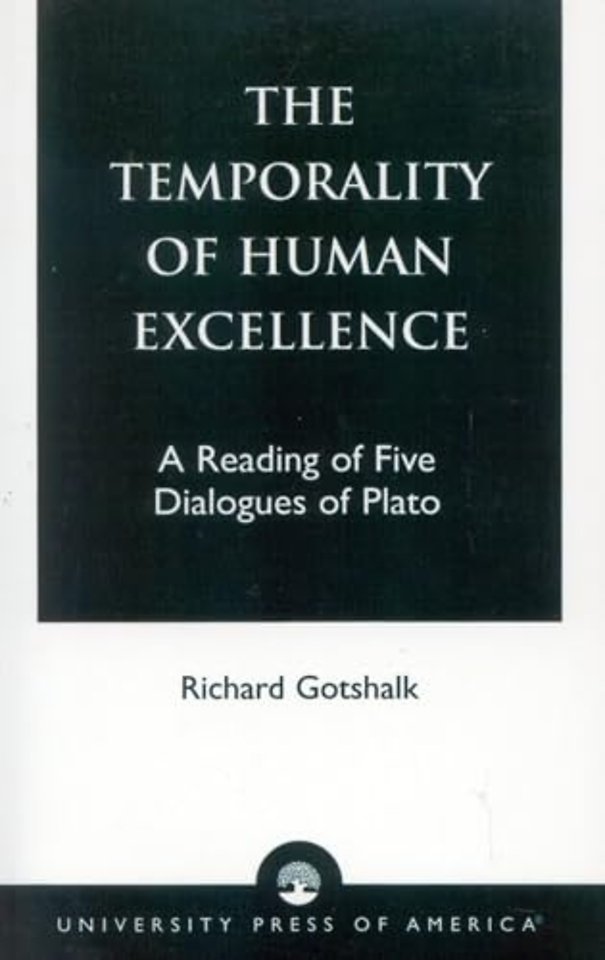 The Temporality of Human Excellence