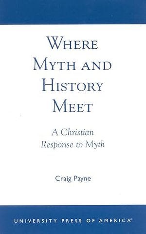 Where Myth and History Meet