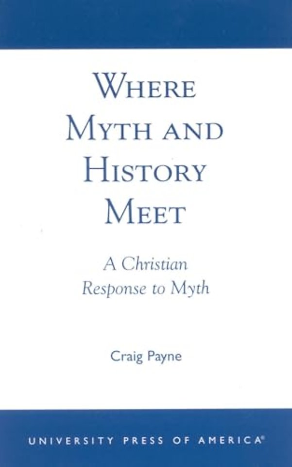 Where Myth and History Meet