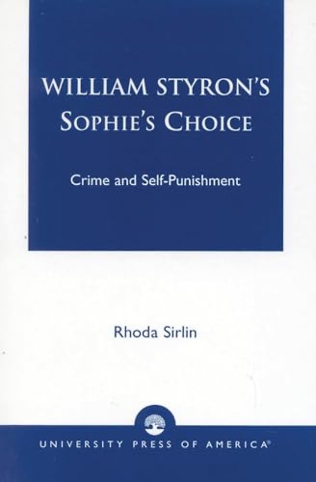William Styron's Sophie's Choice