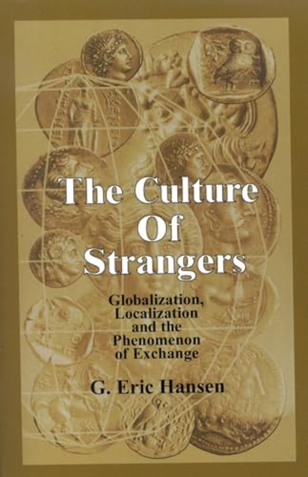 The Culture of Strangers