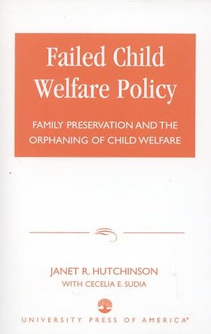 Failed Child Welfare Policy
