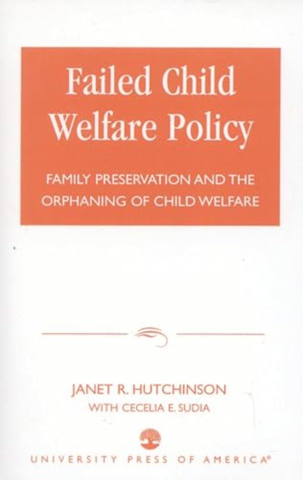 Failed Child Welfare Policy
