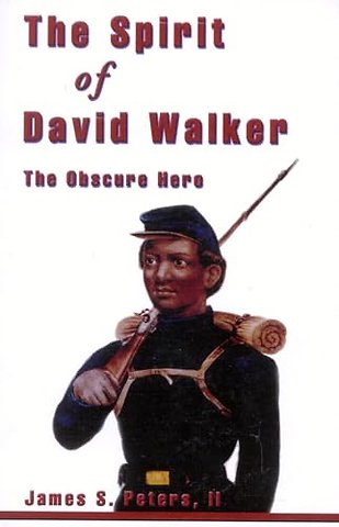 The Spirit of David Walker