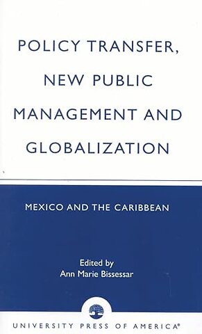 Policy Transfer, New Public Management and Globalization