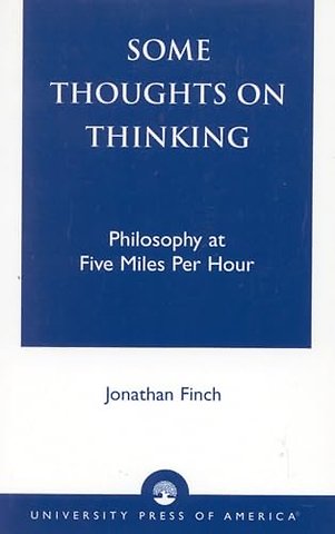 Some Thoughts on Thinking