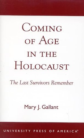 Coming of Age in the Holocaust