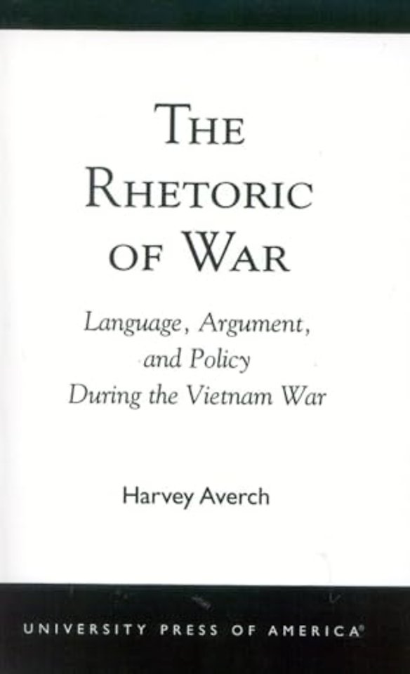 The Rhetoric of War