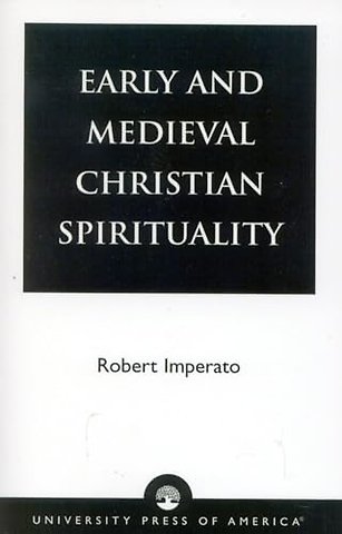 Early and Medieval Christian Spirituality