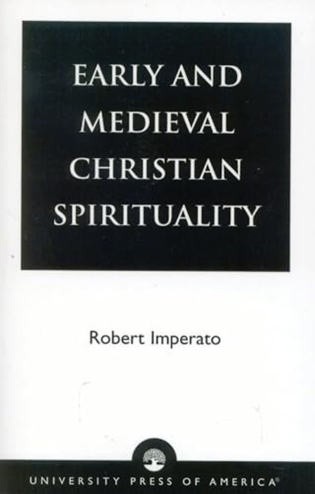 Early and Medieval Christian Spirituality