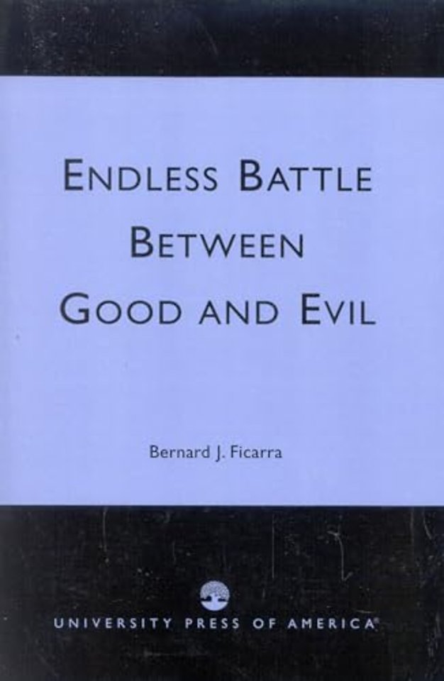 Endless Battle Between Good and Evil