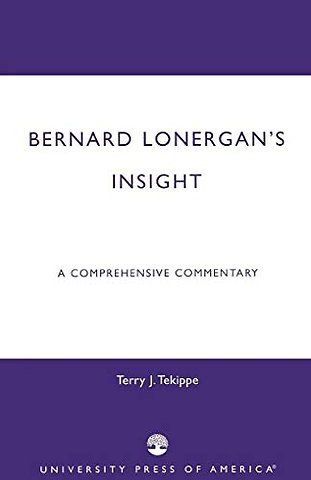 Bernard Lonergan's Insight