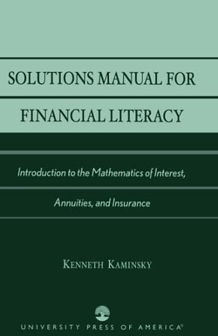 Solutions Manual for Financial Literacy