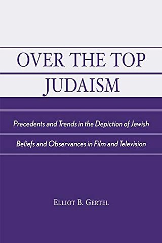Over the Top Judaism