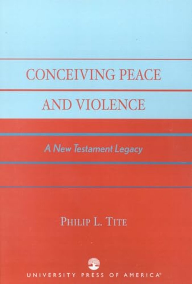 Conceiving Peace and Violence