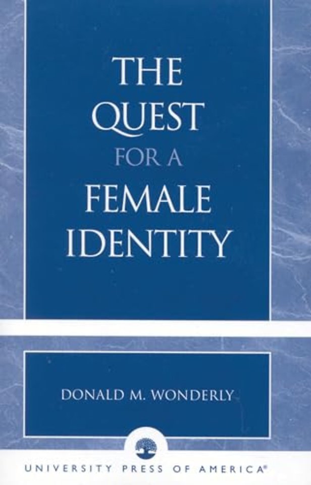 The Quest for a Female Identity