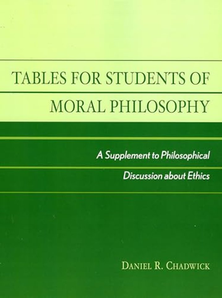 Tables for Students of Moral Philosophy