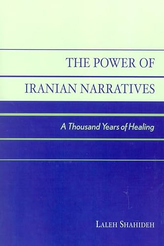 The Power of Iranian Narratives