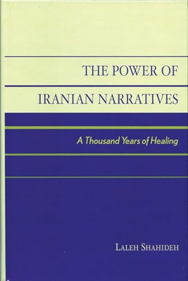 The Power of Iranian Narratives